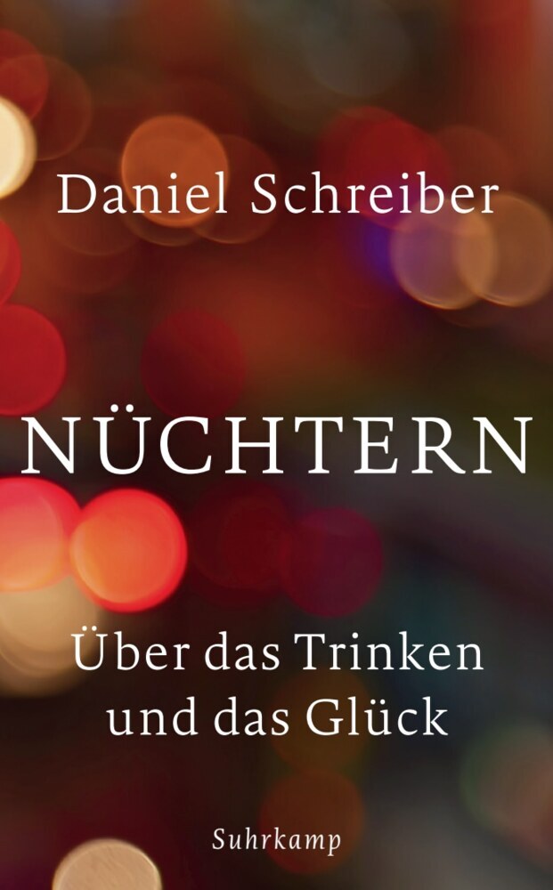 Nüchtern (Daniel Schreiber)