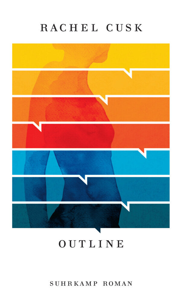 Outline - Roman (Die Outline-Trilogie 1) (Rachel Cusk)
