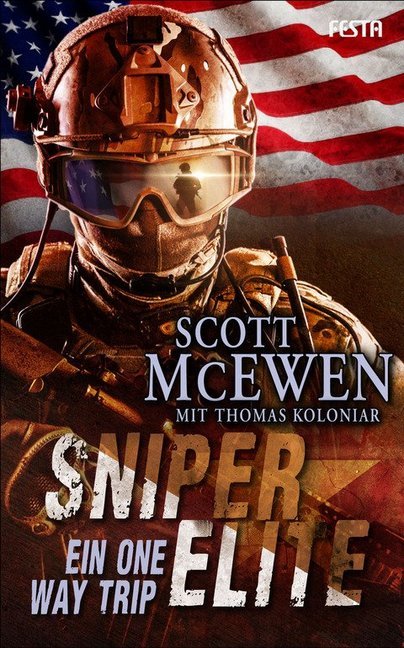 Sniper Elite - Ein One Way Trip (Scott Mcewen)
