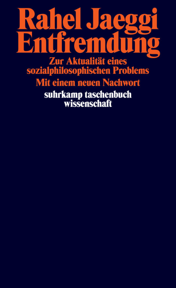 Entfremdung (Rahel Jaeggi)