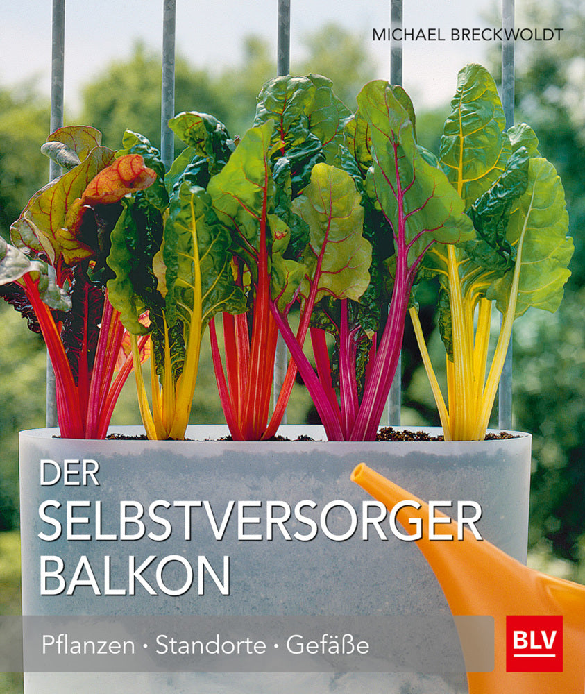 Der Selbstversorger Balkon (Michael Breckwoldt)