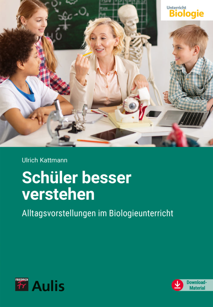 Schüler besser verstehen (Ulrich Kattmann)