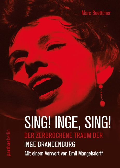 Sing! Inge, Sing! (Marc Boettcher)