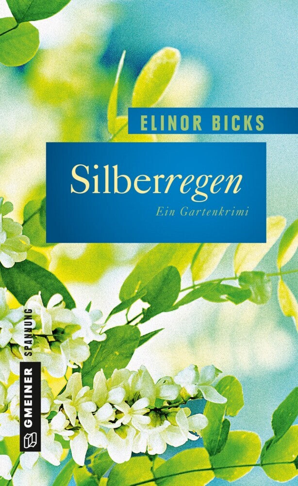 Silberregen (Elinor Bicks)