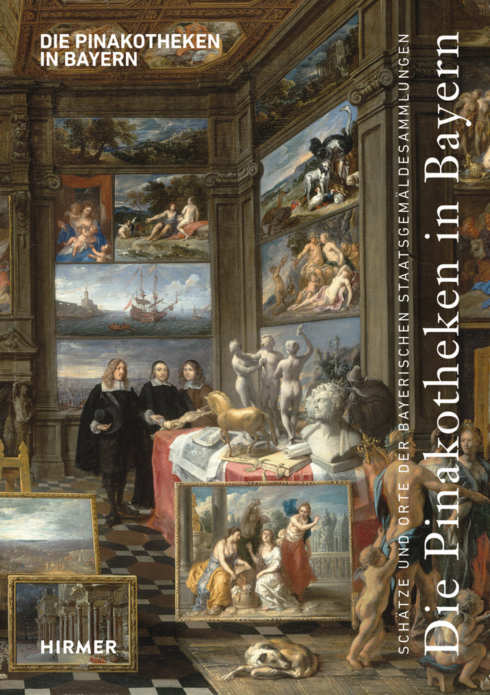 Die Pinakotheken in Bayern (Bernhard Maaz)
