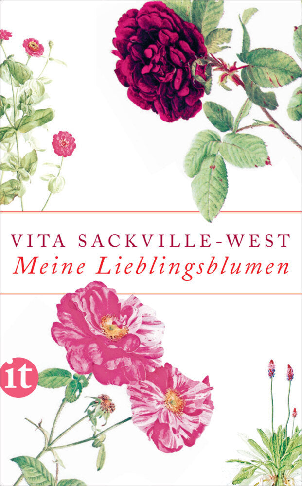 Meine Lieblingsblumen (Vita Sackville-West)
