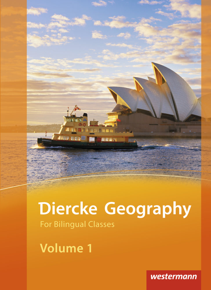 Diercke Geography For Bilingual Classes - Ausgabe 2015 (Verena Hundertmark)