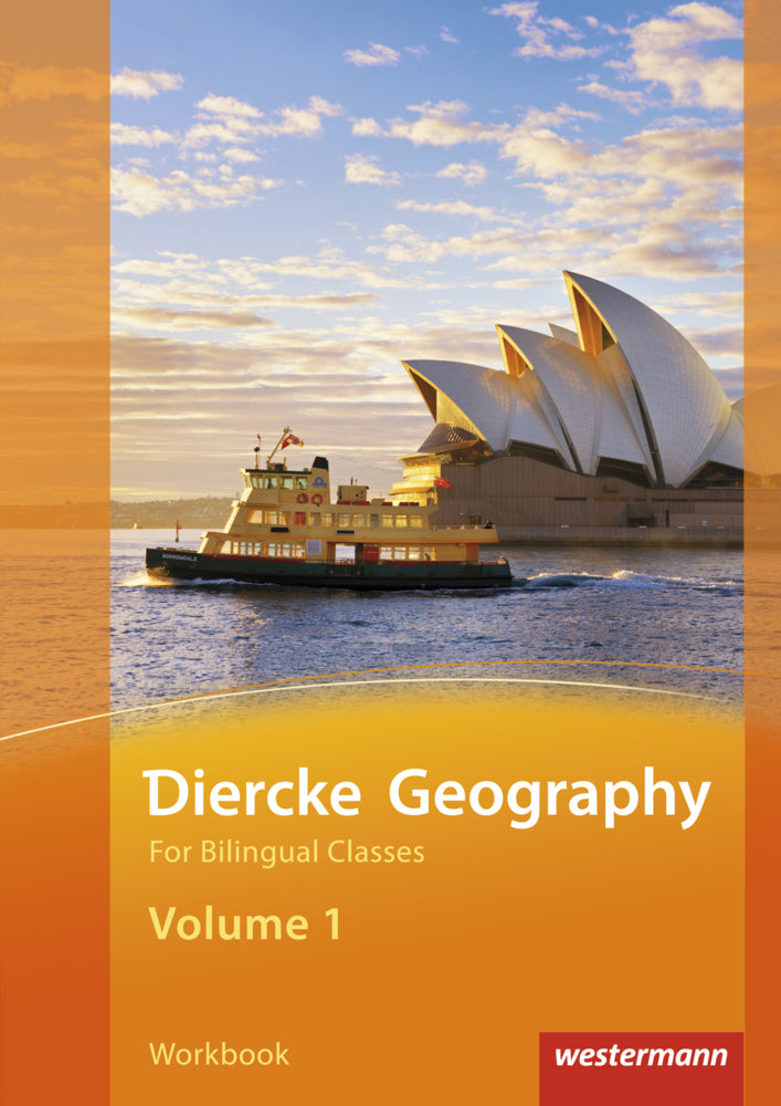 Diercke Geography For Bilingual Classes - Ausgabe 2015 (Verena Hundertmark)
