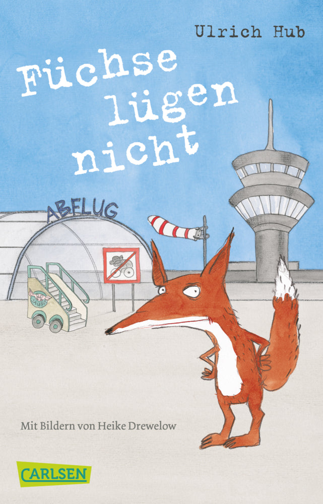Füchse lügen nicht (Ulrich Hub)