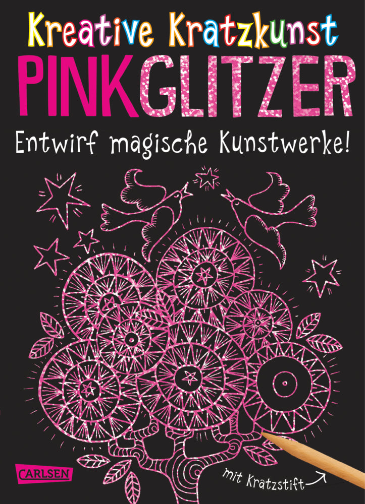 Kratzbilder für Kinder: Kreative Kratzkunst: Pink Glitzer: Set mit 10 Kratzbildern, Anleitungsbuch und Holzstift (Anton Poitier)
