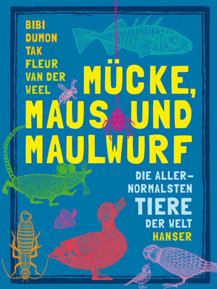 Mücke, Maus und Maulwurf (Bibi Dumon Tak)