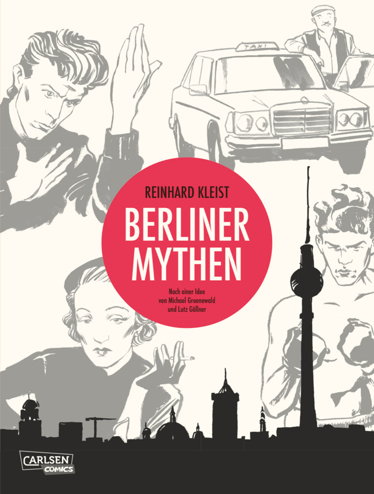 Berliner Mythen (Reinhard Kleist)