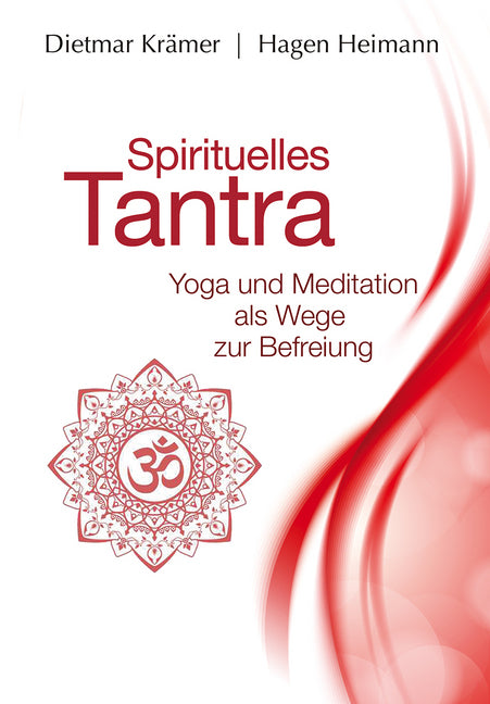 Spirituelles Tantra (Dietmar Krämer)