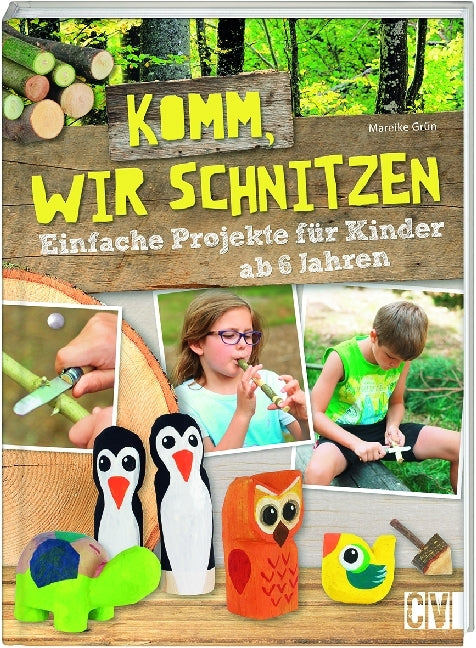 Komm, wir schnitzen (Mareike Grün)