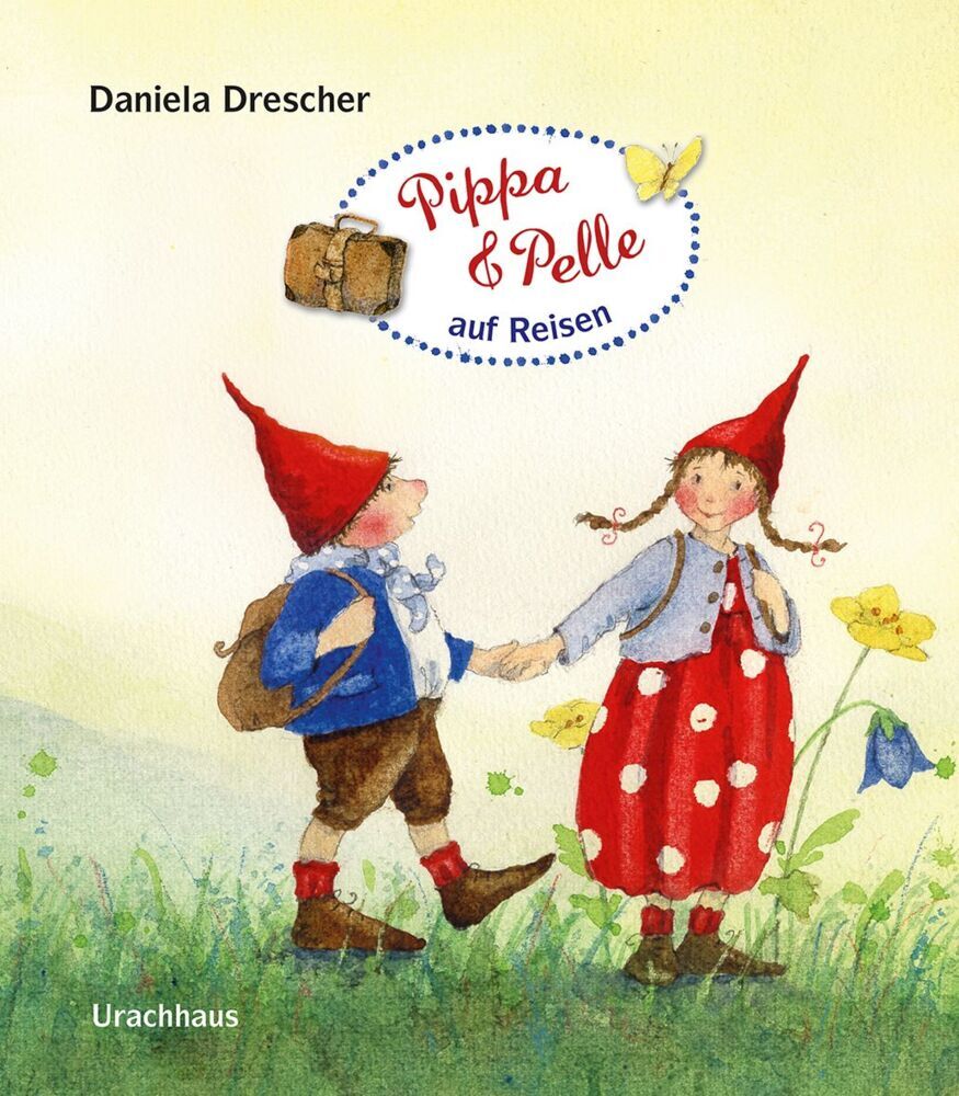 Pippa und Pelle auf Reisen (Daniela Drescher)