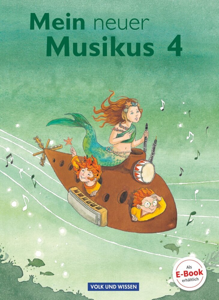 Mein neuer Musikus - Aktuelle Ausgabe - 4. Schuljahr (Anja-Maria Gläser)