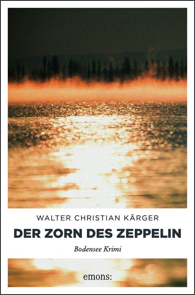 Der Zorn des Zeppelin (Walter Christian Kärger)
