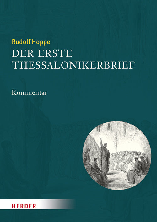 Der erste Thessalonikerbrief (Rudolf Hoppe)