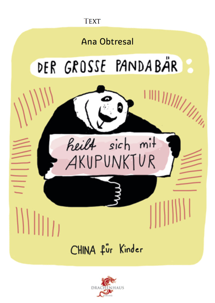 Der große Pandabär heilt sich mit Akupunktur (Ana Obtresal)
