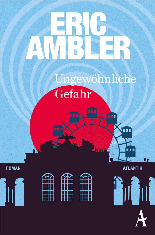 Ungewöhnliche Gefahr (Eric Ambler)