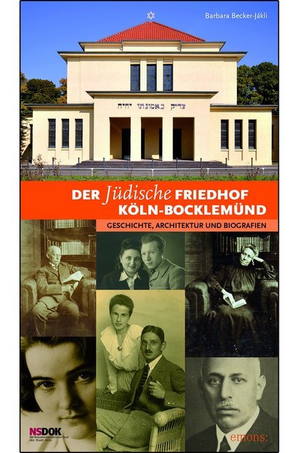 Der jüdische Friedhof Köln-Bocklemünd (Barbara Becker-Jákli)
