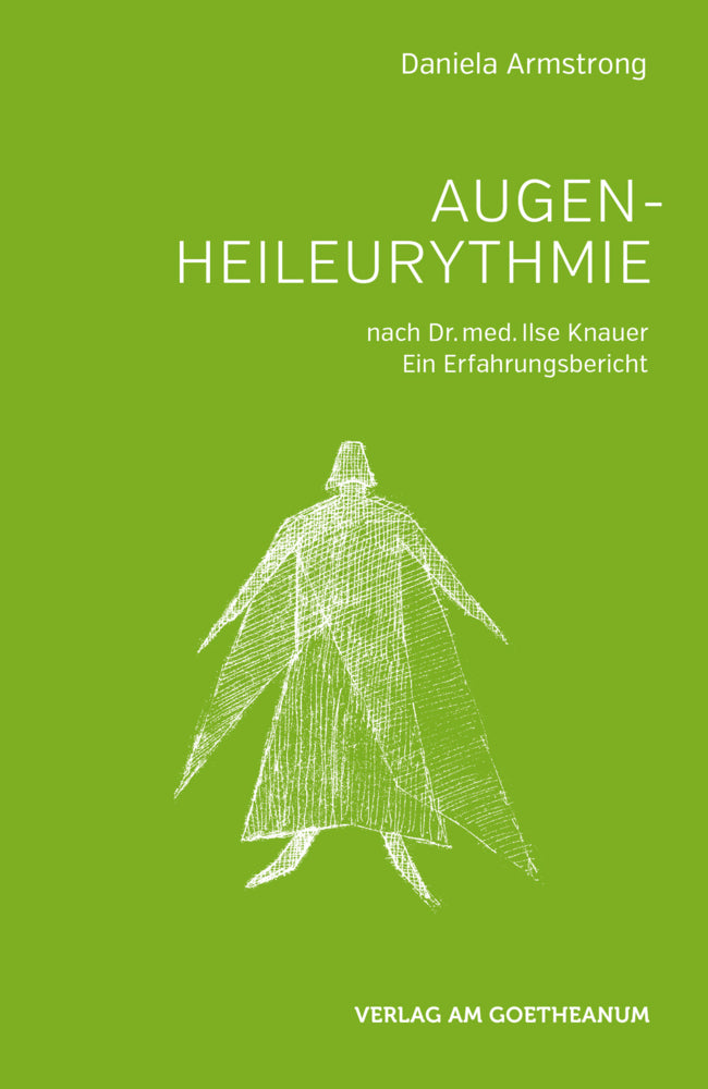 Augen-Heileurythmie (Daniela Armstrong)