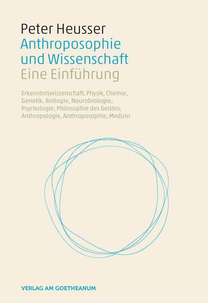 Anthroposophie und Wissenschaft (Peter Heusser)