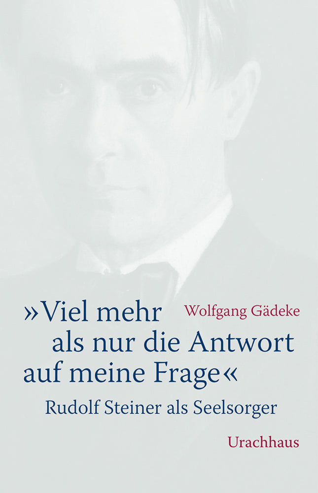 "Viel mehr als nur die Antwort auf meine Frage" (Wolfgang Gädeke)