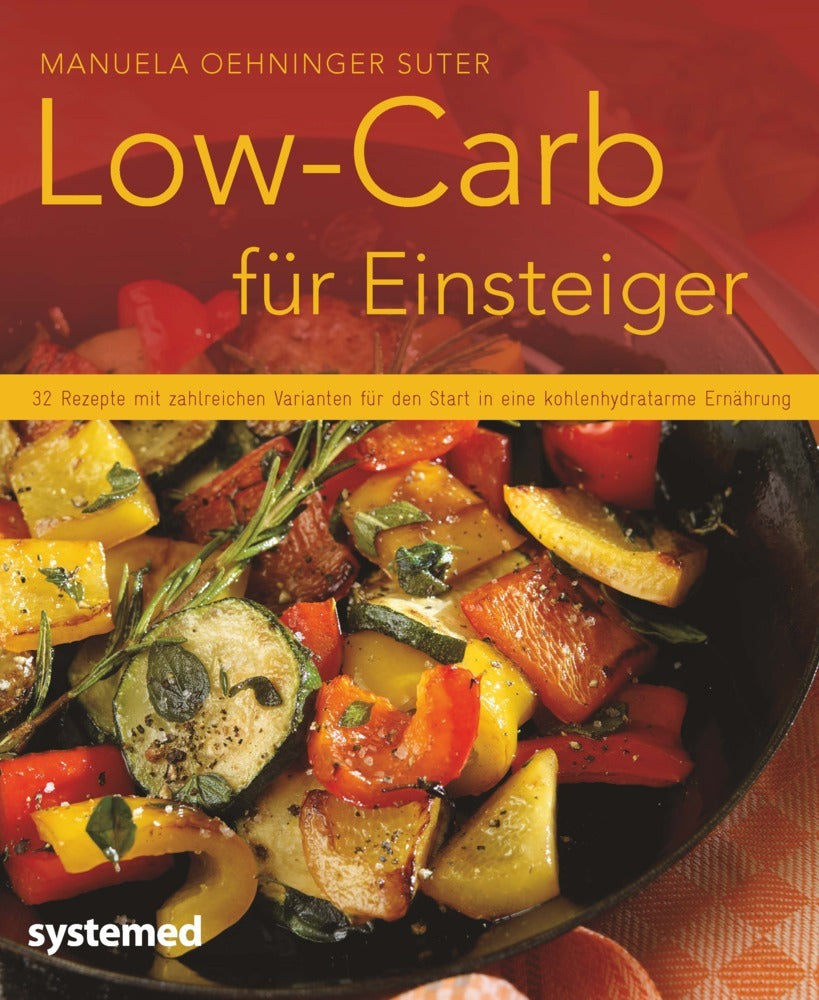 Low-Carb für Einsteiger (Manuela Oehninger Suter)