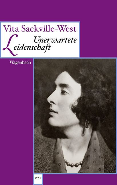 Unerwartete Leidenschaft (Vita Sackville-West)
