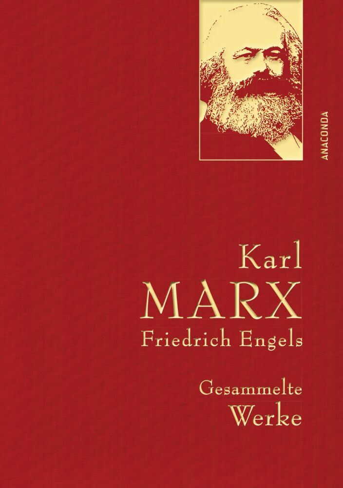 Karl Marx/Friedrich Engels, Gesammelte Werke (Karl Marx)