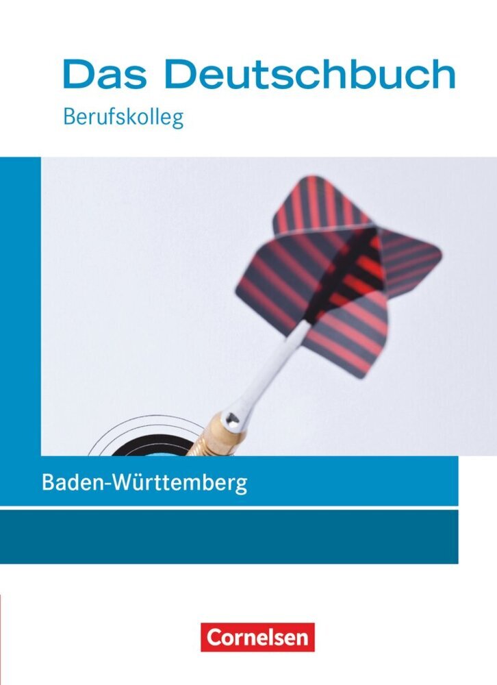 Das Deutschbuch - Berufskolleg - Baden-Württemberg - Neubearbeitung - 11./12. Schuljahr: Berufskolleg (Martina Schulz-Hamann)
