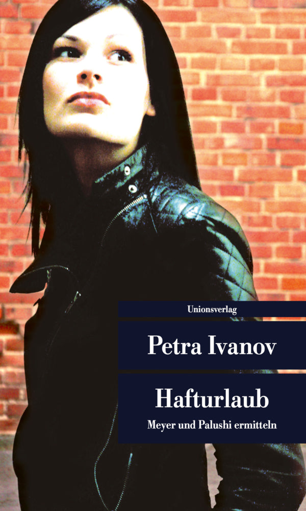 Hafturlaub (Petra Ivanov)
