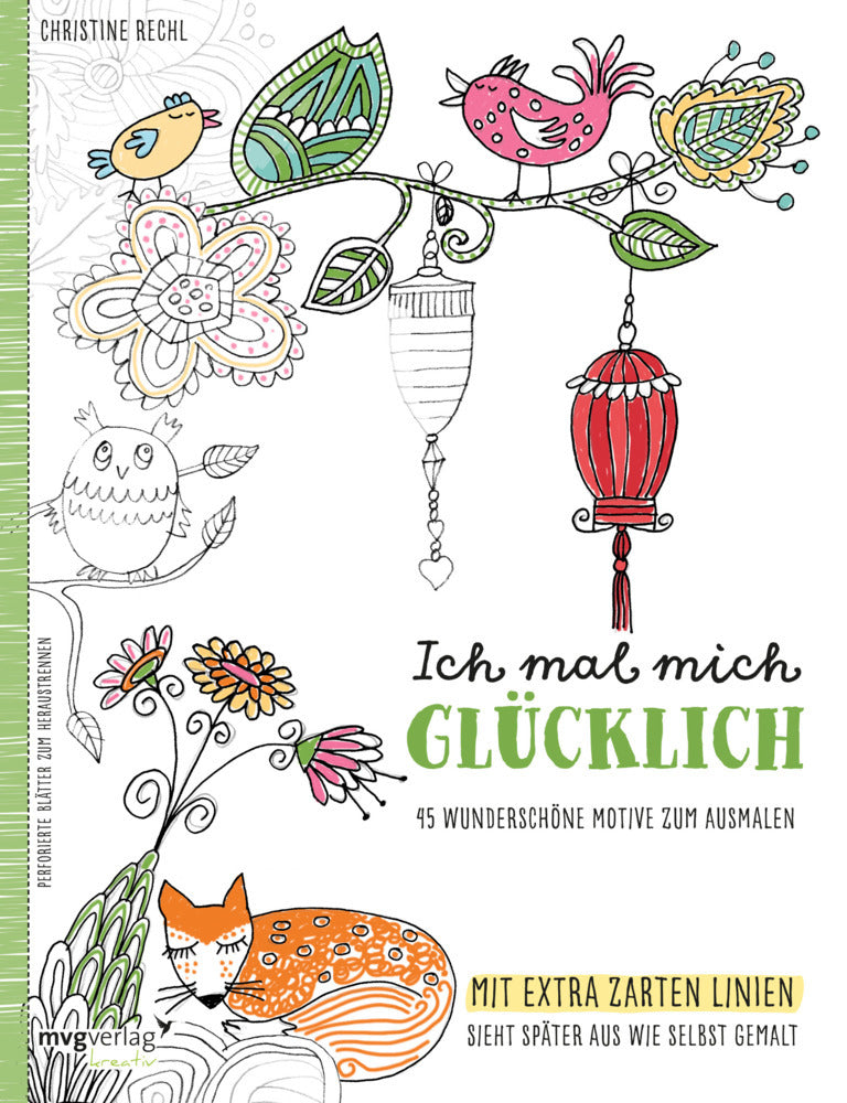 Ich mal mich glücklich (Christine Rechl)