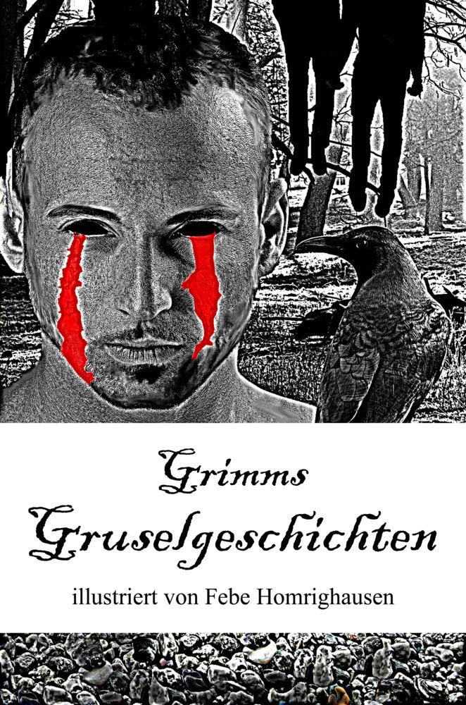Grimms Gruselgeschichten (Wilhelm Grimm)
