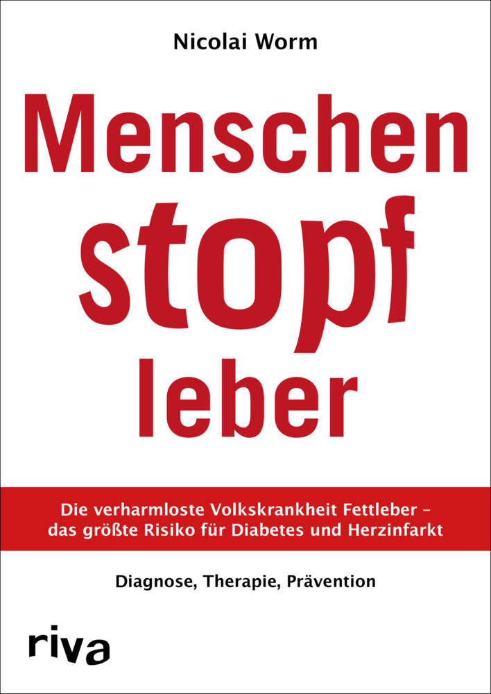 Menschenstopfleber (Nicolai Worm)