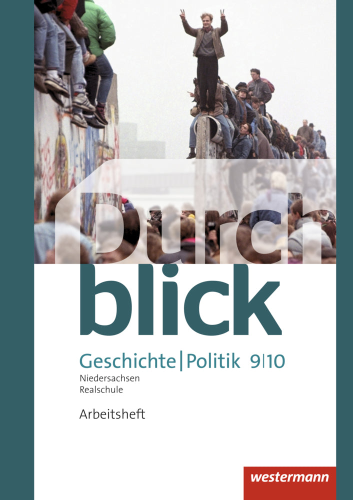 Durchblick Geschichte und Politik - Ausgabe 2015 für Realschulen in Niedersachsen (Matthias Bahr)