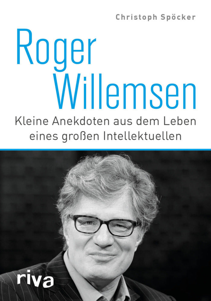 Roger Willemsen (Christoph Spöcker)