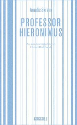 Professor Hieronimus (Amalie Skram)