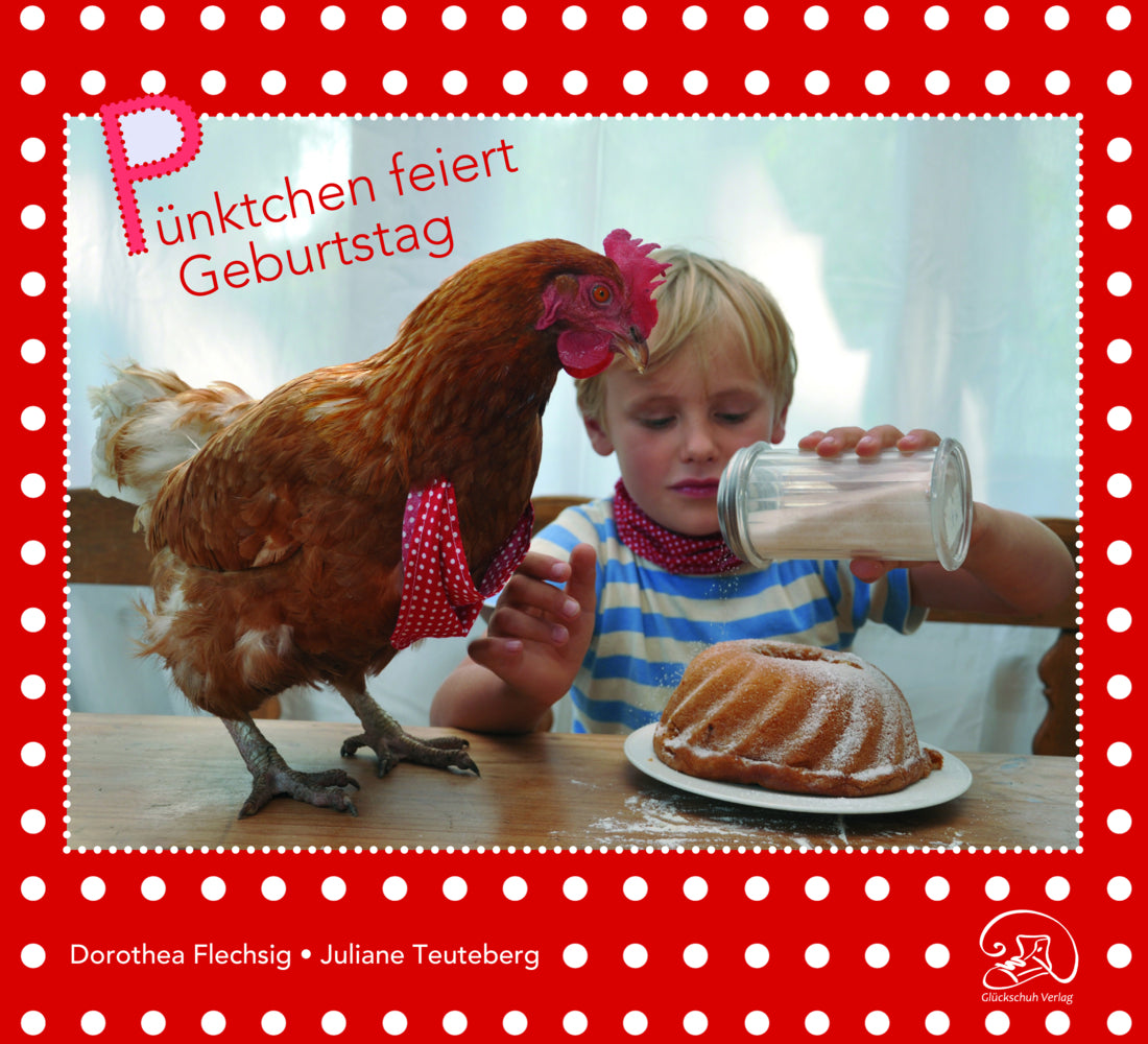 Pünktchen feiert Geburtstag (Dorothea Flechsig)