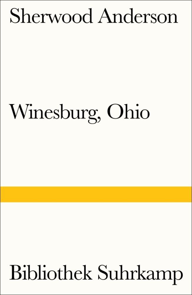 Winesburg, Ohio (Sherwood Anderson)