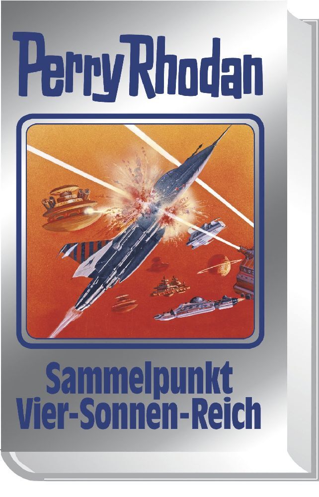 Perry Rhodan - Sammelpunkt Vier-Sonnen-Reich (Perry Rhodan)