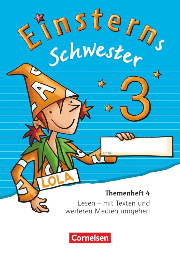 Einsterns Schwester - Sprache und Lesen - Ausgabe 2015 - 3. Schuljahr (Sonja Grimm)