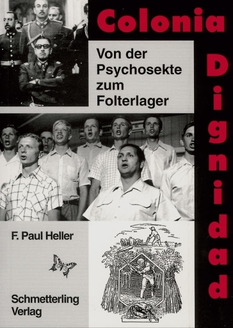 Colonia Dignidad (Friedrich Paul Heller)