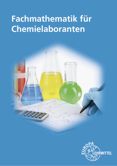 Fachmathematik für Chemielaboranten (Sabine Meißner)