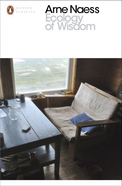 Ecology of Wisdom (Arne Næss)