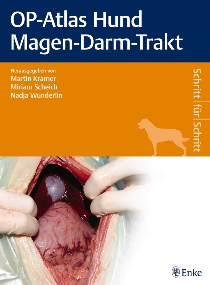 OP-Atlas Hund Magen-Darm-Trakt (Martin Kramer)