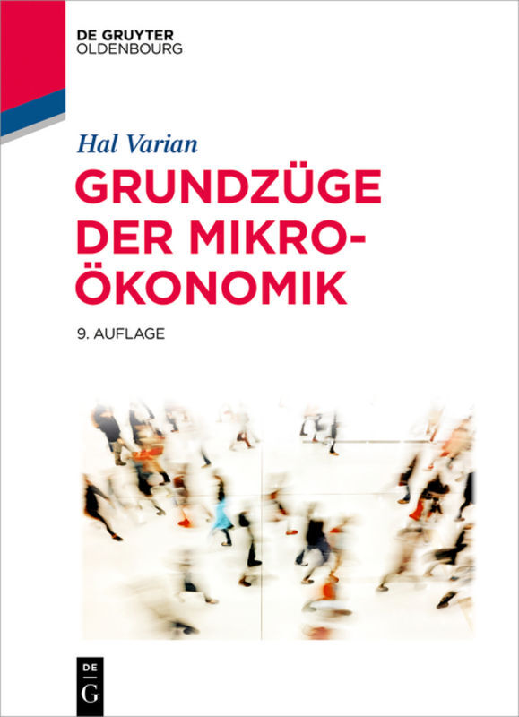 Grundzüge der Mikroökonomik (Hal R. Varian)