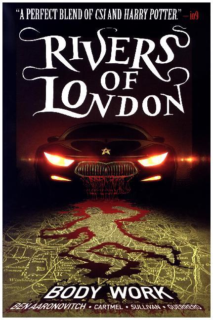 Rivers of London - Body Work (Ben Aaronovitch)