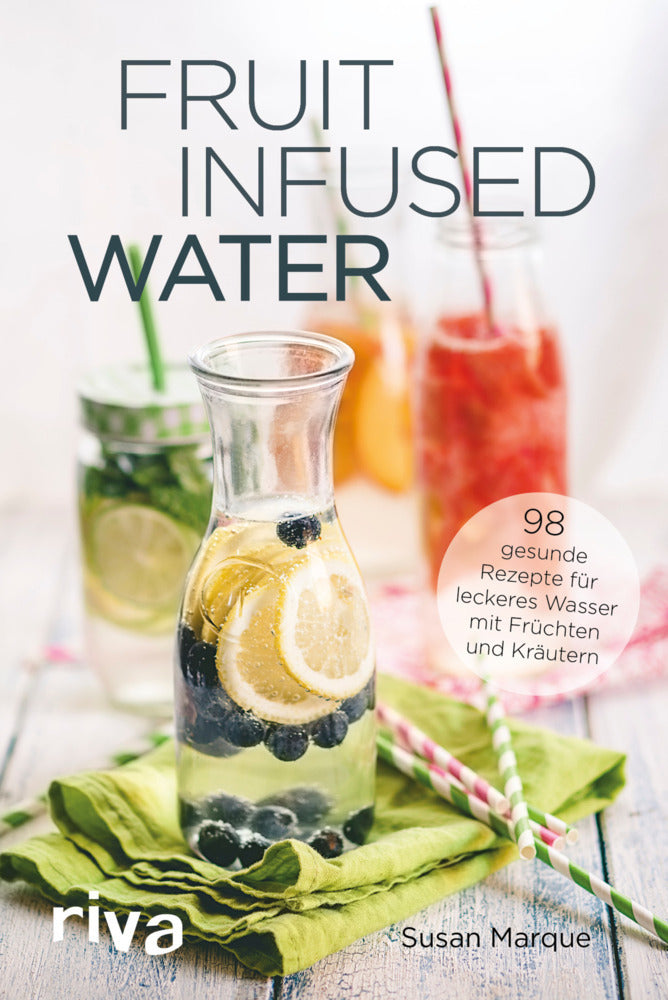 Fruit Infused Water (Susan Marque)
